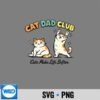 Cat Dad Club Feline Lover Kitty Owner Digital Download 6 CatDadClubFelineLoverKittyOwner