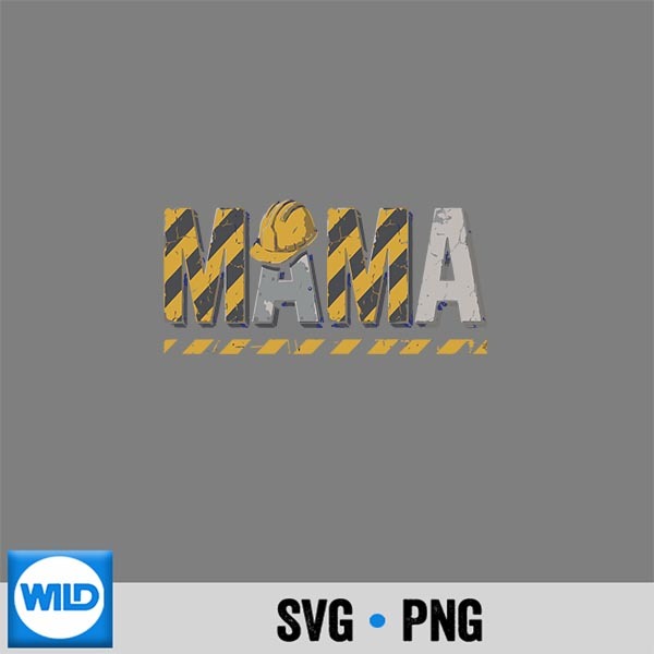 Construction Mama Mothers Day Mom Vintage Silhouette SVG PNG Cut File PNG 1 Construction Mama Mothers Day Mom Vintage Silhouette SVG PNG Cut File PNG