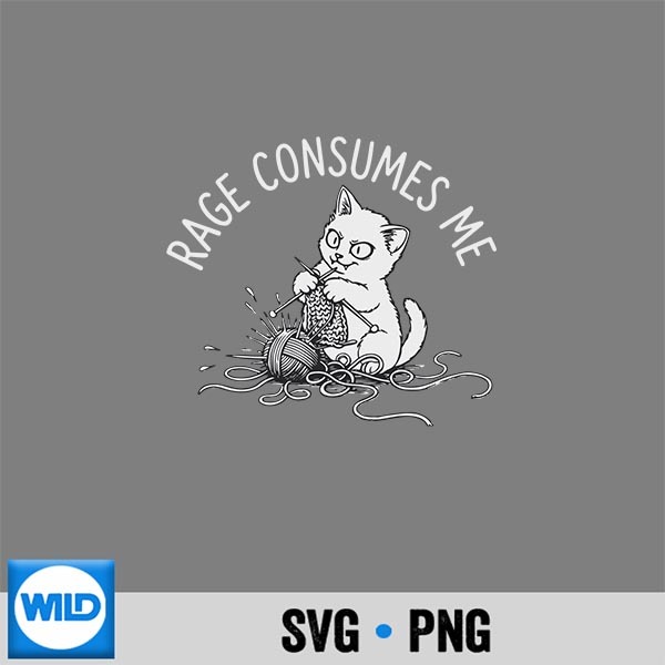Cute Cat Rage Consumes Me Knitting Yarn Crochet Cat SVG PNG Digital Download PNG 1 Cute Cat Rage Consumes Me Knitting Yarn Crochet Cat SVG PNG Digital Download PNG