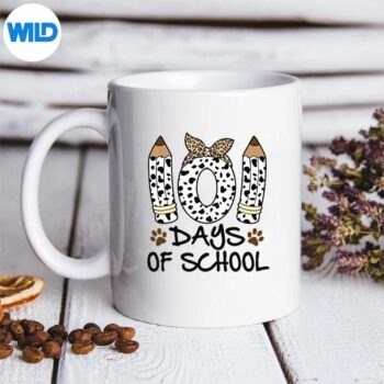 Happy 101th Day Of School 100 Days Smarter SVG PNG Digital Design 5 Happy101thDayOfSchool100DaysSmartermug