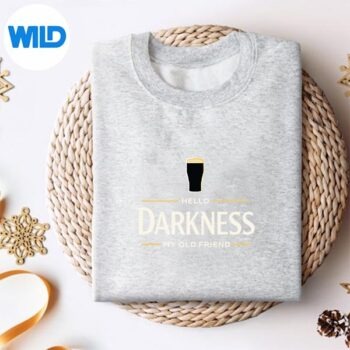 HelloDarknessMyOldFriendIrishBeerStPatricksDaysweater
