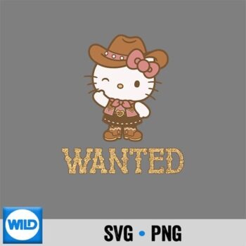 Classic Shop 92 Hello Kitty Wanted Western Cute Coquette Cowgirl SVG Cut File PNG
