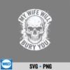 Husband My Wife Will Bury You Skull Biker Silhouette SVG PNG Cut File 6 HusbandMyWifeWillBuryYouSkullBiker