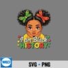 I Am Black History Girl Black History Month Silhouette SVG PNG 6 IAmBlackHistoryGirlBlackHistoryMonth