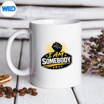 IAmSomebodyCivilRightsEmpowermentmug