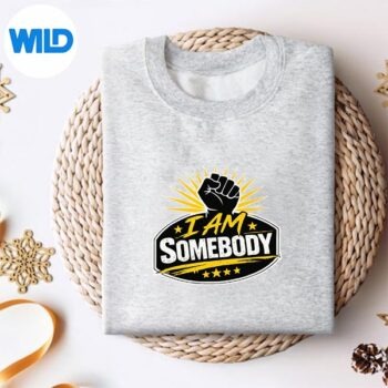 IAmSomebodyCivilRightsEmpowermentsweater
