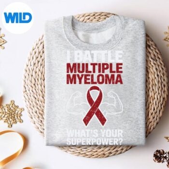 IBattleMultipleMyelomaCancerAwarenessWarriorFightersweater