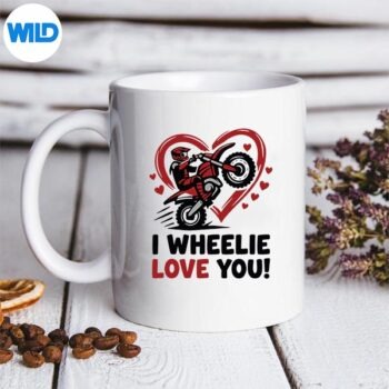 IWheelieLoveYouMotocrossValentineDirtBikermug