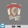 Im Chief Pokalotatwat From The Tribe Indigenous Native SVG PNG Download 7 ImChiefPokalotatwatFromTheTribeIndigenousNative 1