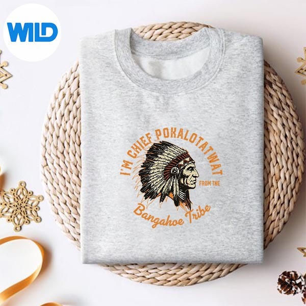 Im Chief Pokalotatwat From The Tribe Indigenous Design for Cricut 2 Im Chief Pokalotatwat From The Tribe Indigenous Design for Cricut - Image 2