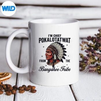 Im Chief Pokalotatwat From The Tribe Native American Chief SVG PNG Digital Design 5 ImChiefPokalotatwatFromTheTribeNativeAmericanChiefmug