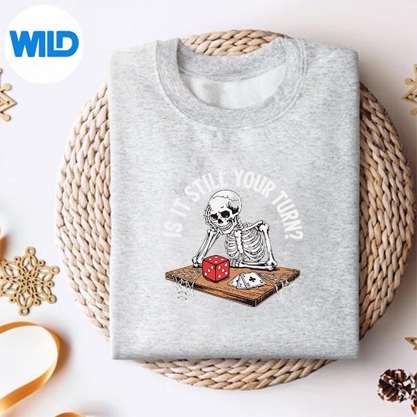 Is It Still Your Turn Skeleton Waiting Quote Meme PNG SVG for Cricut 2 Is It Still Your Turn Skeleton Waiting Quote Meme PNG SVG for Cricut - Image 2