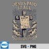 Jesus Paid It All Colossians 21314 SVG PNG Digital Download 7 JesusPaidItAllColossians21314