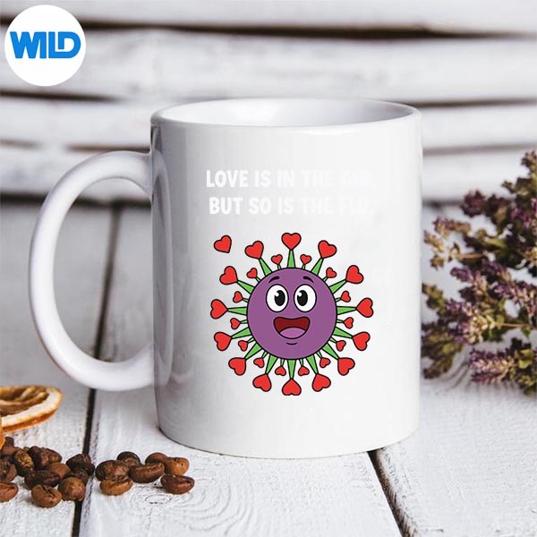 Love Is In The Air But So Is The Flu Valentine Virus SVG PNG 3 Love Is In The Air But So Is The Flu Valentine Virus SVG PNG - Image 3