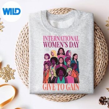 March 8 Give To Gain Internationalday 2026 SVG PNG Cut File 4 March8GiveToGainInternationalday2026sweater