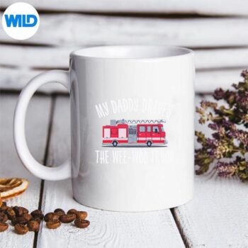 My Daddy Drives The Weewoo Truck Cute Fathers Day SVG Cut File 5 MyDaddyDrivesTheWeewooTruckCuteFathersDaymug
