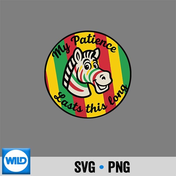 My Patience Lasts This Long Vibrant Retro Zebra Animal Lover Digital Download 1 My Patience Lasts This Long Vibrant Retro Zebra Animal Lover Digital Download
