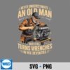 Never Underestimate An Old Man Who Still Turns Wrenches SVG PNG Download PNG 6 NeverUnderestimateAnOldManWhoStillTurnsWrenches