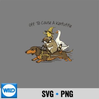 Off To Cause A Kerfuffle Animal Squad SVG PNG Cut File