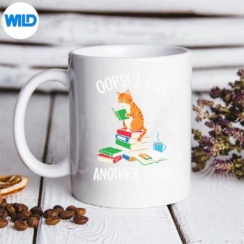 Oops I Got Another Book Cat Reader SVG PNG Digital Download PNG 5 OopsIGotAnotherBookCatReadermug