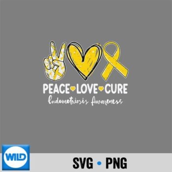 Classic Shop 66 Peace Love Cure Endometriosis Awareness Endo Support SVG PNG Digital Download PNG