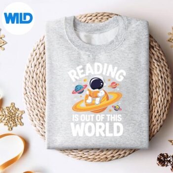 Reading Is Out Of This World Space Books Lover Digital Design 4 ReadingIsOutOfThisWorldSpaceBooksLoversweater