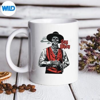 SkullSayWhenSkeletonLovermug