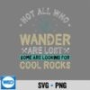Some Are Looking For Cool Rocks Geologist Geode Hunter SVG PNG Digital Design PNG 6 SomeAreLookingForCoolRocksGeologistGeodeHunter