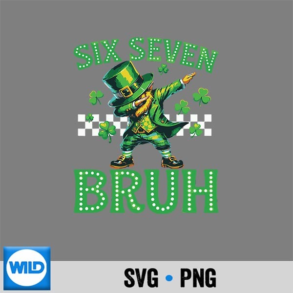 St Patricks Day 67 Leprechaun Dab Six Seven Bruh SVG PNG Cut File 1 St Patricks Day 67 Leprechaun Dab Six Seven Bruh SVG PNG Cut File