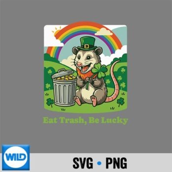 Classic Shop 40 St Patricks Day Opossum Eat Trash Be Lucky Leprechaun Hat Digital Download PNG