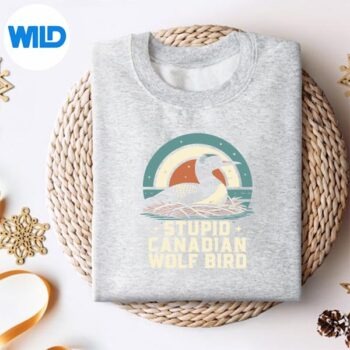 StupidCanadianWolfBirdVintageHeatedHookeyLoonMemesweater