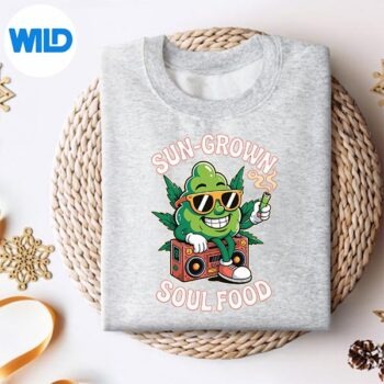 SunGrownSoulFood420CannabisWeedLifestylesweater