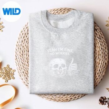 Alternative view of Yeah Im Fine No Worries Vintage Skull Humor PNG SVG for Cricut PNG