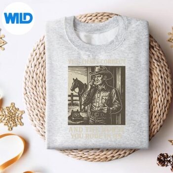 YesThatsCorrectAndTheHorseYouRodeInOnsweater