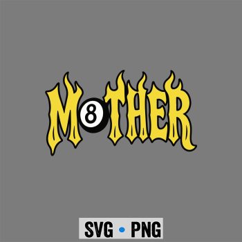 8 Ball Mother Mama Lucky SVG PNG