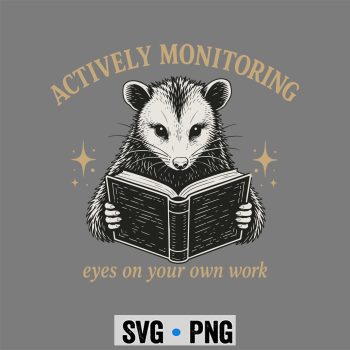 Actively Monitoring Teacher Test Day Opossum Testing Exam SVG PNG