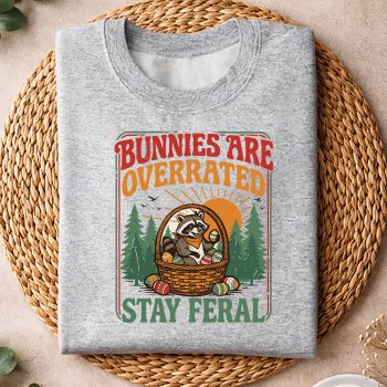 BunniesareOverratedStayFeralFunnyEasterRaccoonsweater.jpg