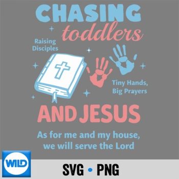 Christian Mom Chasing Toddlers Jesus Mother's Day SVG PNG