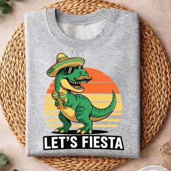 FunnyCincoDeMayoDinosaurLetsFiestaMexicanSombreroDinosweater.jpg