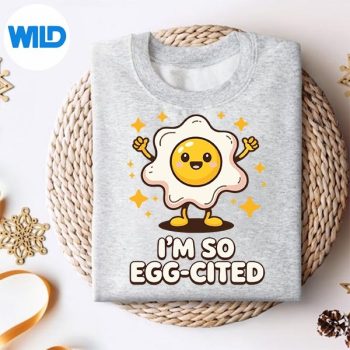 FunnyEggLoverArtImSoEggcitedsweater.jpg