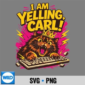 Funny I Am Yelling Carl Donut Cat Meme SVG PNG