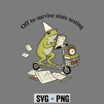 Funny Teacher State Testing Humor Educator SVG PNG