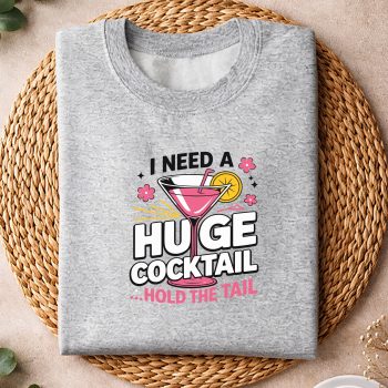 INeedAHugeCocktailFunnyPartyCocktailsweater.jpg