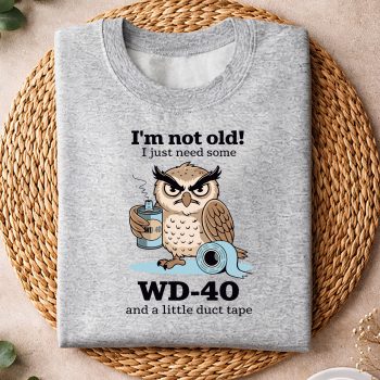 ImnotOldIjustNeedSomeWD40andaLittleDuctTapesweater.jpg