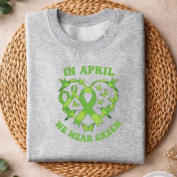 InAprilWeWearGreenRibbonOrganDonationDonorSupportsweater.jpg