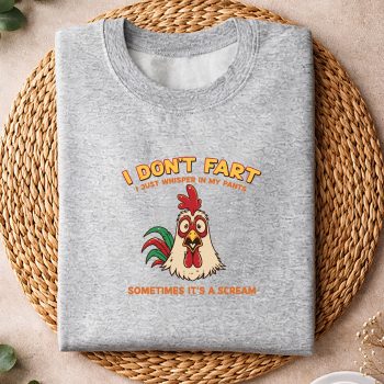 InappropriateIDontFartWhisperPantsFunnyMemesweater.jpg