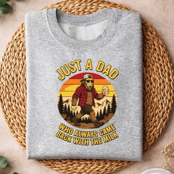 JustADadWhoAlwaysCameBackTheMilkFunnyFathersDaysweater.jpg