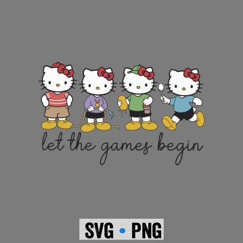 Let The Games Begin Field Day Hello Kitty Teacher Student SVG PNG