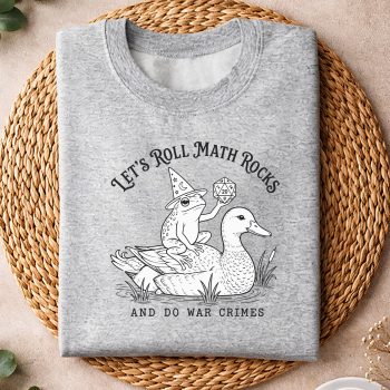 LetsRollMathRocksandDoWarCrimesFrogGamersweater.jpg
