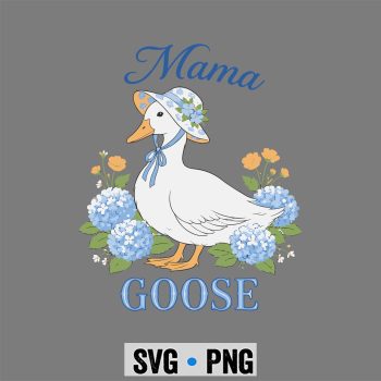 Mama Goose Mom Silly Goose SVG PNG